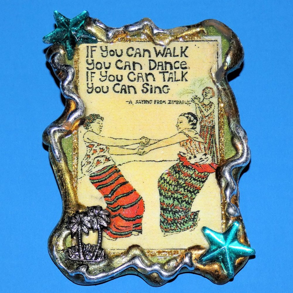Vintage Signed 'Out on a Whim' Brooch Pin Zimbabwe Saying Walk Talk Dance Sing - Picture 1 of 5